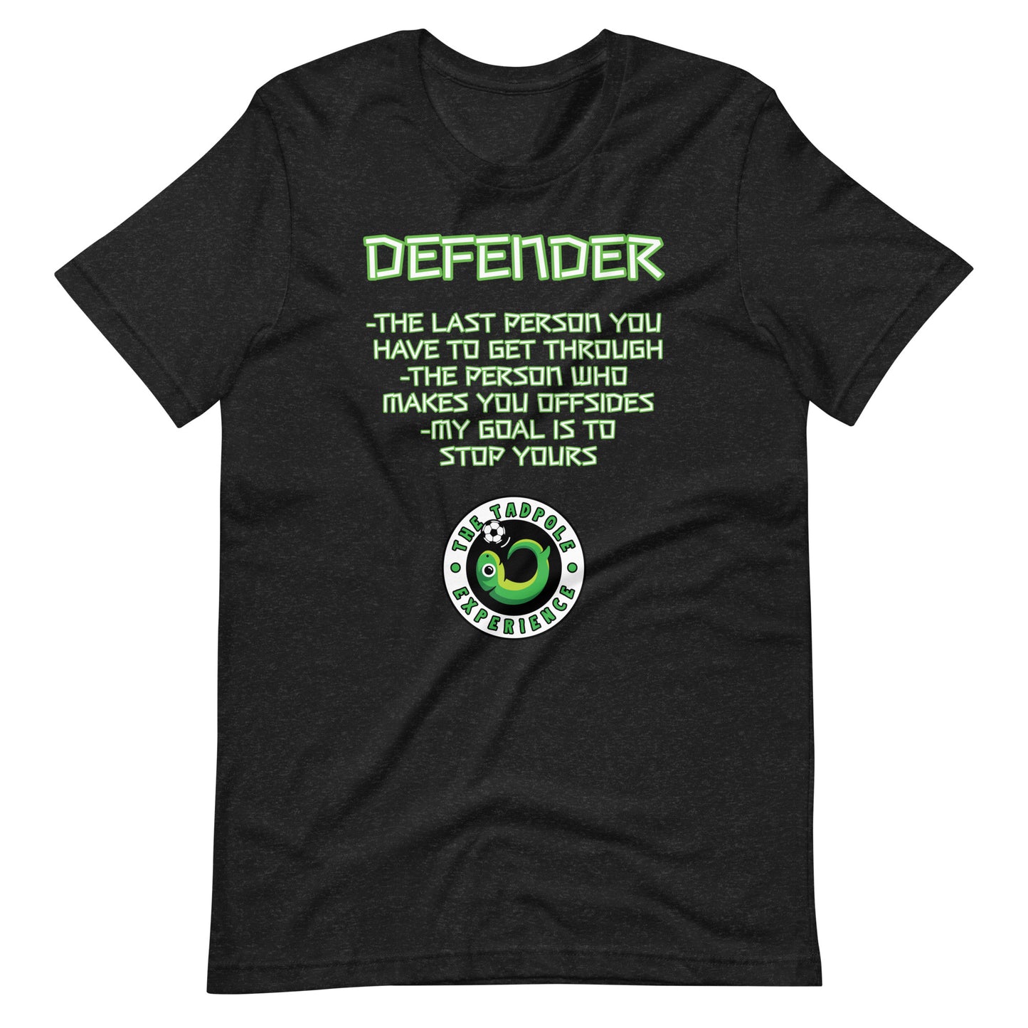 Tadpole Defender t-shirt